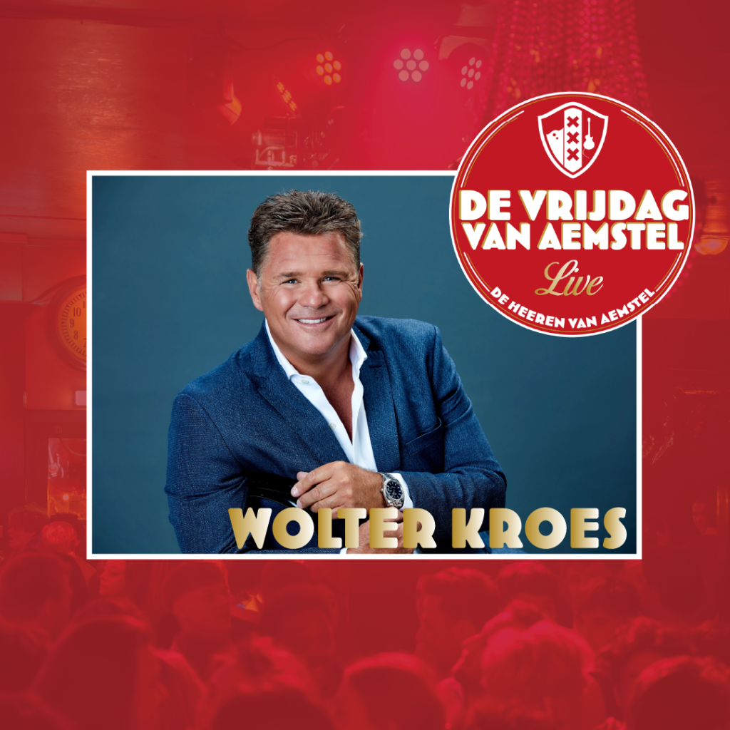 WolterKroes_5juni_VVAL Vrienden van Aemstel Live